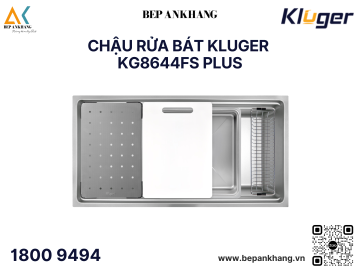 Chậu rửa bát Kluger KG8644FS Plus - Thương Hiệu Việt Nam
